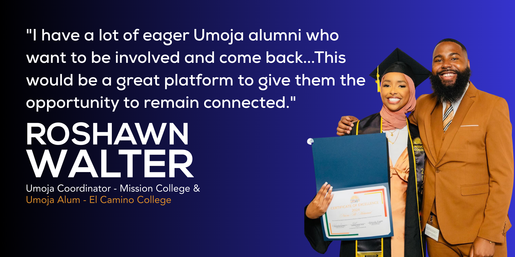 Roshawn Walter — Umoja Coordinator, Mission College & Umoja Alum, El Camino College