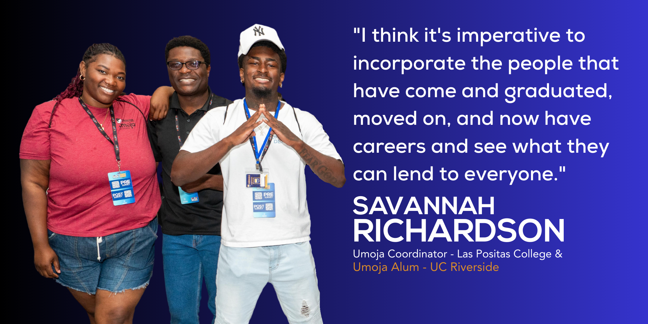 Savannah Richardson — Umoja Coordinator, Las Positas College & Umoja Alum, UC Riverside